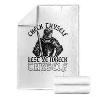 Funny Medieval Hip Hop Old English Parody Throw Blanket Check Thyself Lest Ye Wreck Thyself