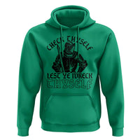 Funny Medieval Hip Hop Old English Parody Hoodie Check Thyself Lest Ye Wreck Thyself