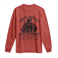 Funny Medieval Hip Hop Old English Parody Long Sleeve Shirt Check Thyself Lest Ye Wreck Thyself