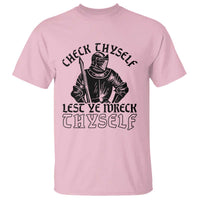 Funny Medieval Hip Hop Old English Parody T Shirt Check Thyself Lest Ye Wreck Thyself