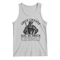 Funny Medieval Hip Hop Old English Parody Tank Top Check Thyself Lest Ye Wreck Thyself