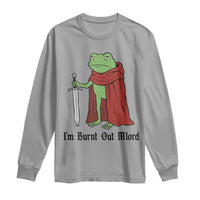 Funny Medieval Frog Knight Fantasy Sword Meme Long Sleeve Shirt Im Burnt Out Mlord Fantasy Meme