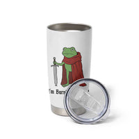 Funny Medieval Frog Knight Fantasy Sword Meme Tumbler Cup Im Burnt Out Mlord Fantasy Meme