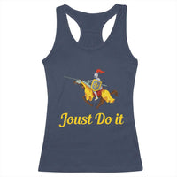 Funny Joust Do It Medieval Knight Horse Graphic Racerback Tank Top Jousting Renaissance Faire Parody