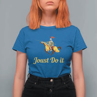 Funny Joust Do It Medieval Knight Horse Graphic T Shirt For Women Jousting Renaissance Faire Parody