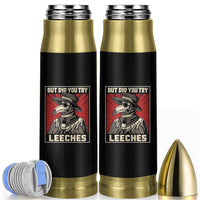 Funny Plague Doctor History Humor Bullet Tumbler But Did You Try Leeches Retro Woodcut Graphic