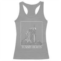 Dramatic Tummy Hurts Kneeling Knight Graphic Racerback Tank Top Funny Medieval Sarcastic Renaissance Fantasy Meme