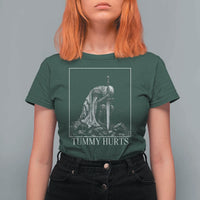 Dramatic Tummy Hurts Kneeling Knight Graphic T Shirt For Women Funny Medieval Sarcastic Renaissance Fantasy Meme