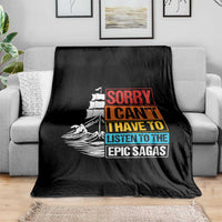 I Have To Listen To The Epic Sagas Odysseus Ship Retro Throw Blanket Funny Odyssey Greek Mythology Lover