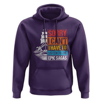 I Have To Listen To The Epic Sagas Odysseus Ship Retro Hoodie Funny Odyssey Greek Mythology Lover
