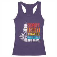 I Have To Listen To The Epic Sagas Odysseus Ship Retro Racerback Tank Top Funny Odyssey Greek Mythology Lover
