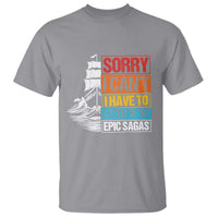 I Have To Listen To The Epic Sagas Odysseus Ship Retro T Shirt Funny Odyssey Greek Mythology Lover