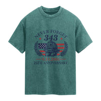 Firefighter Memorial Never Forget 343 Washed Cotton T-Shirt 25th Anniversary Patriotic Honor 9 11 Tribute