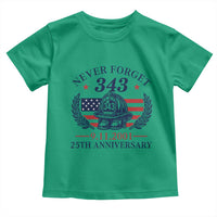 Firefighter Memorial Never Forget 343 Toddler T Shirt 25th Anniversary Patriotic Honor 9 11 Tribute