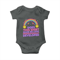 Does This Shirt Make Me Look Professionally Developed Baby Onesie Retro Rainbow Butterfly Sarcastic Professional Development PD Humor