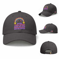 Does This Shirt Make Me Look Professionally Developed Baseball Cap Retro Rainbow Butterfly Sarcastic Professional Development PD Humor