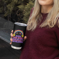 Does This Shirt Make Me Look Professionally Developed Tumbler Cup Retro Rainbow Butterfly Sarcastic Professional Development PD Humor