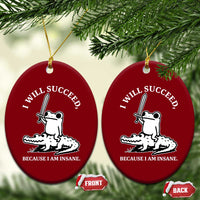 Funny Goblincore Sword Frog Riding Alligator Meme Ceramic Ornament I Will Succeed Because I Am Insane Chaotic Motivation