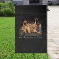 Support Your Local Egg Dealer Chicken Sipping Iced Coffee Graphic Garden Flag Funny Homesteading Farm Life