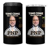 Mark Golding PNP Supporter 4 in 1 Can Cooler Tumbler Time Come for a Better Life Jamaica Politics People's National Party - Wonder Print Shop