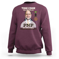 Mark Golding PNP Supporter Sweatshirt Time Come for a Better Life Jamaica Politics People's National Party - Wonder Print Shop
