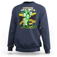 Choose Jamaica JLP Supporter Sweatshirt Patriotic Leaders Jamaica Jamaica Labor Party Politics - Wonder Print Shop