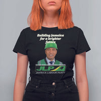 Dr Most Hon Andrew Holness JLP Supporter T Shirt For Women Building Jamaica for a Brighter Future Jamaica Labor Party Politics - Wonder Print Shop