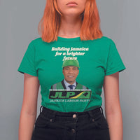 Dr Most Hon Andrew Holness JLP Supporter T Shirt For Women Building Jamaica for a Brighter Future Jamaica Labor Party Politics - Wonder Print Shop