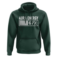 Funny Aura Energy at 67 Hoodie Six Seven Viral Meme 6 7 Gen Alpha Slang - Wonder Print Shop