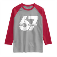 Funny Six Seven 67 Meme Raglan Shirt Bold Graphic - Wonder Print Shop