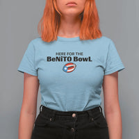 Here For The Benito Bowl T Shirt For Women Funny Puerto Rican Football Party Celebration