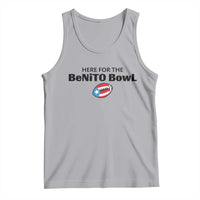 Here For The Benito Bowl Tank Top Funny Puerto Rican Football Party Celebration