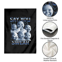 Funny Tuff Baby Meme Garden Flag Say You Swear Viral AI Niche Baby Holding Back Laugh - Wonder Print Shop