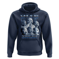 Funny Tuff Baby Meme Hoodie Say You Swear Viral AI Niche Baby Holding Back Laugh - Wonder Print Shop