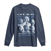 Funny Tuff Baby Meme Long Sleeve Shirt Say You Swear Viral AI Niche Baby Holding Back Laugh - Wonder Print Shop
