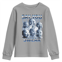 Funny Tuff Baby Meme Youth Sweatshirt Say You Swear Viral AI Niche Baby Holding Back Laugh - Wonder Print Shop