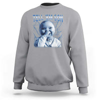 Funny Giggling Niche Baby Is Calling Sweatshirt Tuff Baby AI Laughing Gen Alpha Meme - Wonder Print Shop
