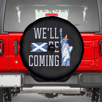 We'll Be Coming Scotland to USA Spare Tire Cover Scottish Fans Statue of Liberty - Wonder Print Shop