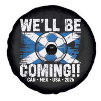 We’ll Be Coming Soccer Spare Tire Cover Scotland Flag Pride Football Fans - Wonder Print Shop