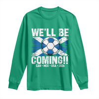 We’ll Be Coming Soccer Long Sleeve Shirt Scotland Flag Pride Football Fans - Wonder Print Shop