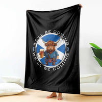 Funny Highland Cow in Kilt Drinking Throw Blanket We'll Be Coming Scottish Pride Football Fans - Wonder Print Shop