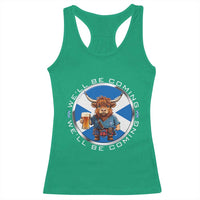 Funny Highland Cow in Kilt Drinking Racerback Tank Top We'll Be Coming Scottish Pride Football Fans - Wonder Print Shop