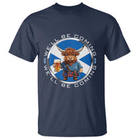 Funny Highland Cow in Kilt Drinking T Shirt We'll Be Coming Scottish Pride Football Fans - Wonder Print Shop