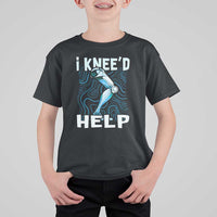 Funny Knee Replacement Surgery T Shirt For Kid I Knee'd Help Bones Injury Recovery