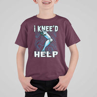 Funny Knee Replacement Surgery T Shirt For Kid I Knee'd Help Bones Injury Recovery