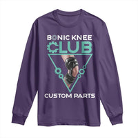 Funny Knee Replacement Surgery Long Sleeve Shirt Bionic Knee Club Custom Parts