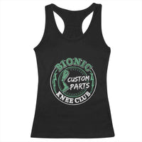 Funny Knee Replacement Survivor Racerback Tank Top Bionic Knee Club Custom Parts