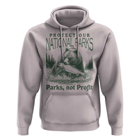 Protect Our National Parks Hoodie Parks Not Profits Retro Bear Nature Graphic