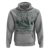 Protect Our National Parks Hoodie Parks Not Profits Retro Bear Nature Graphic