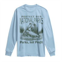 Protect Our National Parks Long Sleeve Shirt Parks Not Profits Retro Bear Nature Graphic